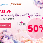 Fshare.VN khuyến mãi chào mừng ngày phụ nữ Việt Nam 36
